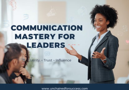 Communication Mastery for Leaders