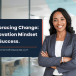 Embracing Change