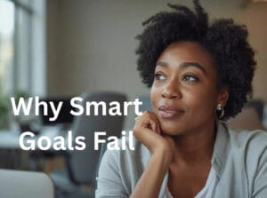 Why SMART goals fail before February due to lack of control